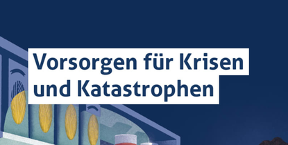 Cover Vorsorgen für Krisen und Katastrophen