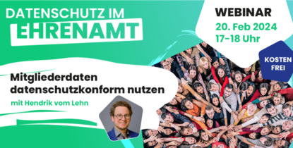 Online-Seminar "Datenschutz im Ehrenamt" im Februar 2024